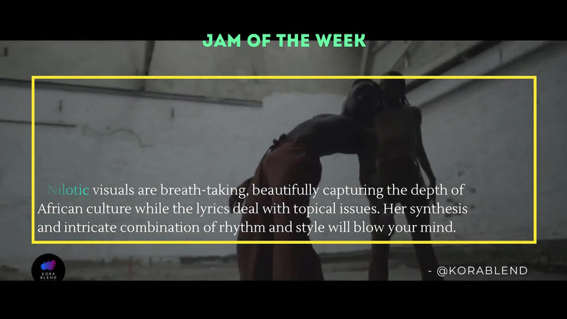 Jam of the Week- Elsy Wameyo Nilotic